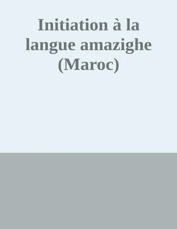 Initiation à la langue amazighe (Maroc) de Meftaha Ameur, couverture du livre