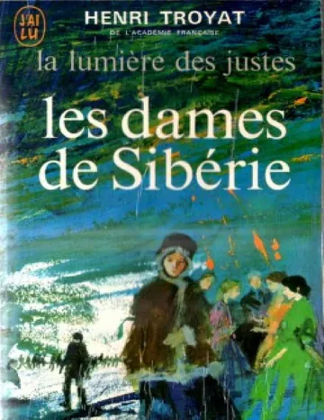 Les dames de Sibérie d’Henri Troyat, couverture du livre