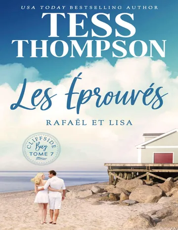 Les Éprouvés : Rafaël et Lisa (French Edition) de Tess Thompson, couverture du livre