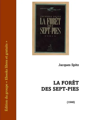 La Forêt des sept-pies de Jacques Spitz, couverture du livre