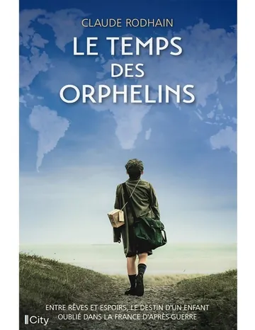 Le temps des orphelins de Claude Rodhain, couverture du livre