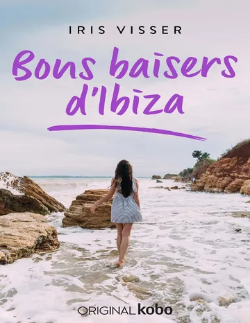 Bons baisers d’Ibiza d’Iris Visser, couverture du livre
