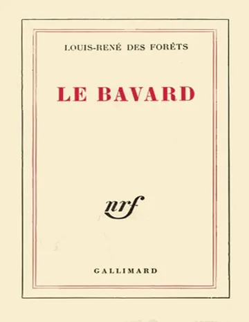 Le bavard de Louis-René Des Forêts, couverture du livre