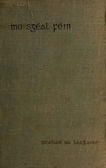 Mo Sgéal Féin - Peadar Ua Laoghaire