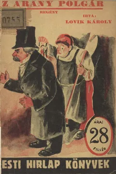 Az arany polgár - Lovik Károly