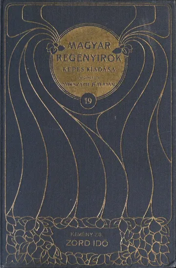 Zord idő (1. kötet) - Kemény Zsigmond