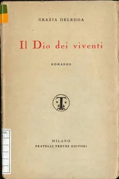 Il Dio dei viventi - Grazia Deledda