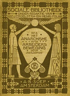 Het Anarchisme in de Arbeidersbeweging - Jos. Loopuit