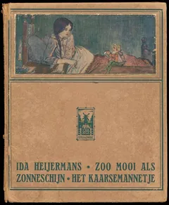 Zoo mooi als zonneschijn. Het Kaarsemannetje - Ida Heijermans