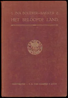 Het beloofde land - Ina Boudier-Bakker