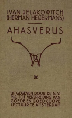 Ahasverus - Herman Heijermans