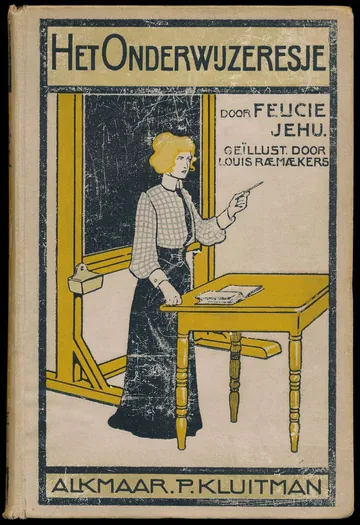 Het onderwijzeresje van Felicie Jehu, boekomslag