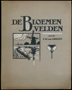 De bloemenvelden - J. W. de Groot