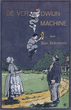 De verdwijn-machine - Kees Valkenstein