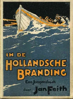 In de Hollandsche Branding - Jan Feith