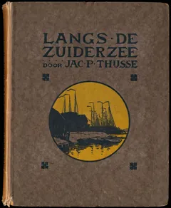 Langs de Zuiderzee - Jac. P. Thijsse