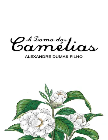 A Dama das Camélias de Alexandre Dumas Filho, capa do livro