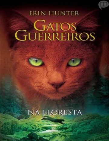 Na Floresta de Erin Hunter, capa do livro