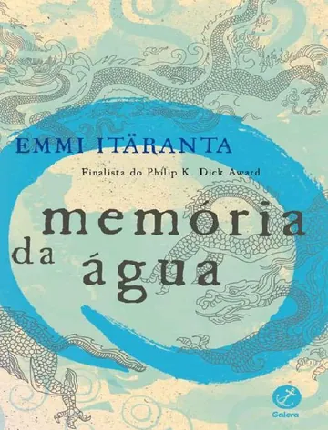 Memória da Água de Emmi Itäranta, capa do livro