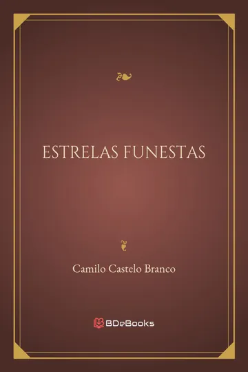 Estrelas Funestas de Camilo Castelo Branco, capa do livro