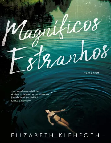 Magníficos Estranhos de Elizabeth Klehfoth, capa do livro