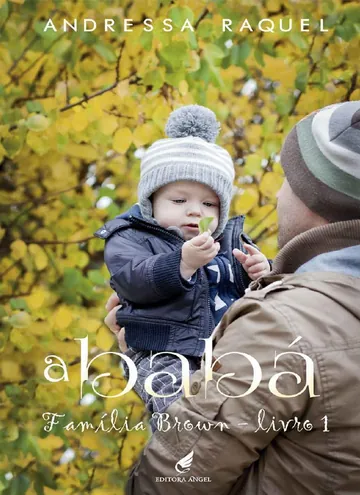 A babá (Família Brown, Livro 1) de Andressa Raquel, capa do livro
