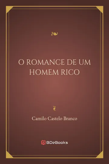 O Romance de um Homem Rico de Camilo Castelo Branco, capa do livro