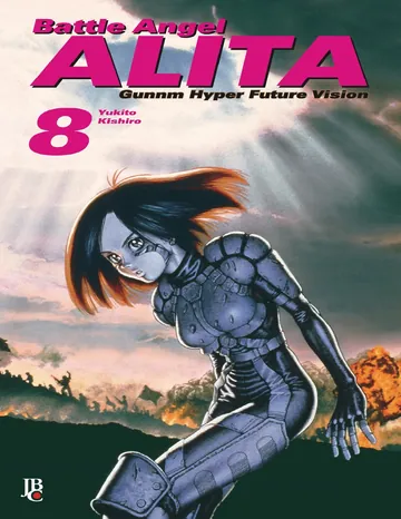 Battle Angel Alita: Gunnm Hyper Future Vision, Vol. 8 de Yukito Kishiro, capa do livro