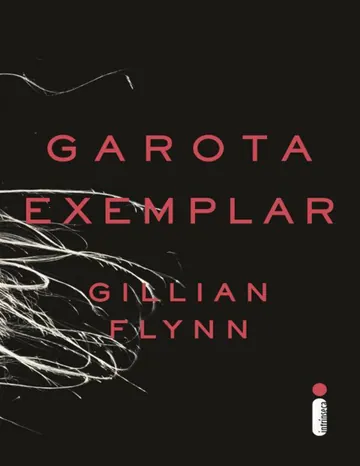 Garota exemplar de Gillian Flynn, capa do livro