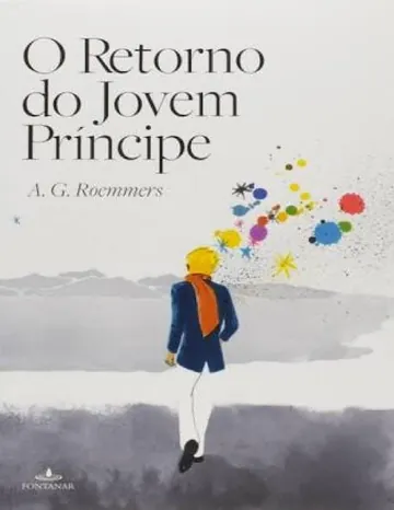 O Retorno do Jovem Príncipe de A. G. Roemmers, capa do livro