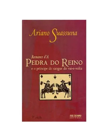 Romance d'A Pedra do Reino e o Príncipe do Sangue do Vai-e-Volta de Ariano Suassuna, capa do livro