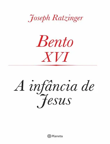 A Infância de Jesus de Joseph Ratzinger, capa do livro