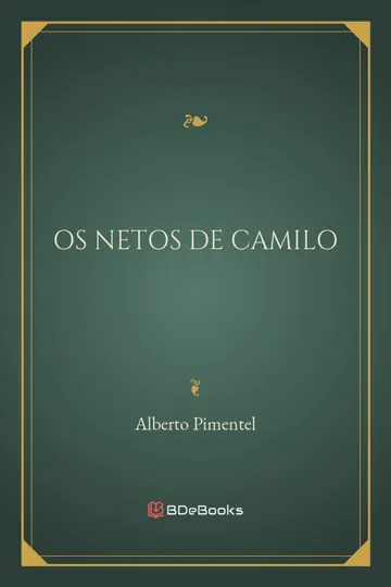 Os Netos de Camilo de Alberto Pimentel, capa do livro