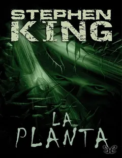 A Planta - Stephen King