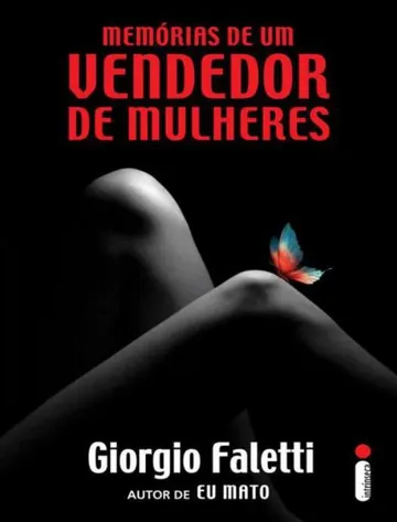 Memórias de um Vendedor de Mulheres de Giorgio Faletti, capa do livro