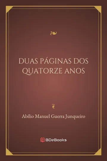 Duas Páginas dos Quatorze Anos de Abílio Manuel Guerra Junqueiro, capa do livro