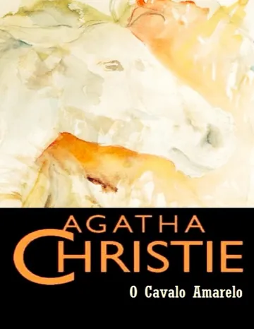 O Cavalo Amarelo de Agatha Christie, capa do livro