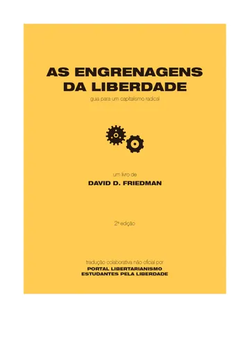 As engrenagens da liberdade: guia para um capitalismo radical de David Friedman, capa do livro
