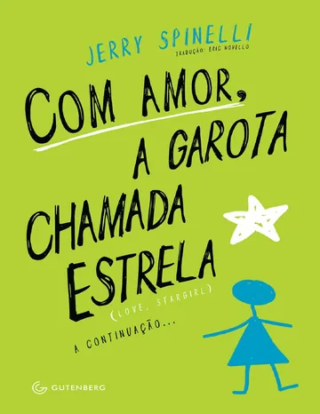 Com amor, a garota chamada Estrela de Jerry Spinelli, capa do livro