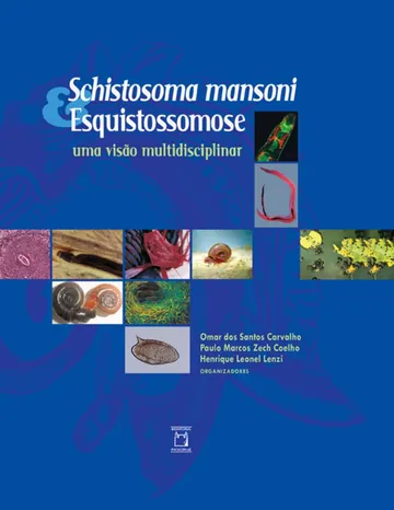 Schistosoma mansoni e esquistossomose de Omar dos Santos Carvalho, capa do livro