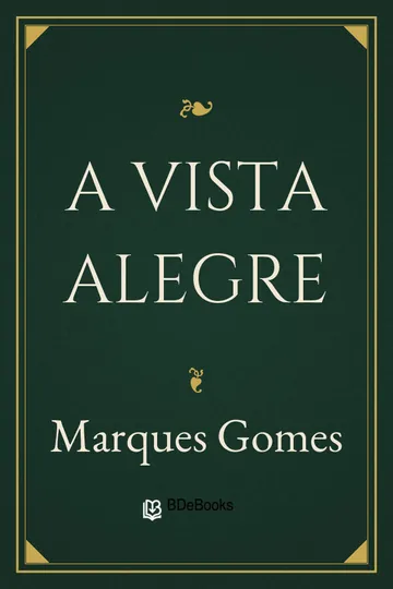 A Vista Alegre de Marques Gomes, capa do livro