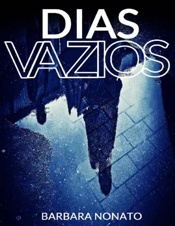 Dias Vazios de Barbara Nonato, capa do livro