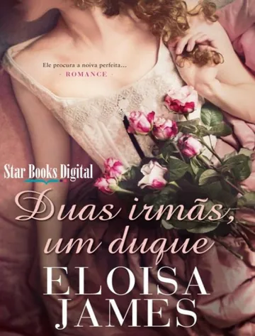 Duas Irmãs, Um Duque de Eloisa James, capa do livro
