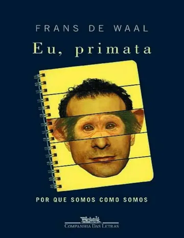 Eu, primata de Frans de Waal, capa do livro