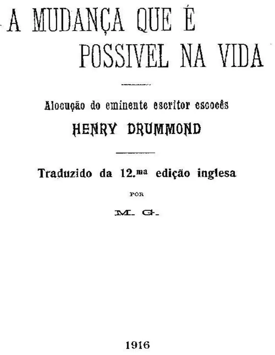 A mudança que é possivel na vida, de Henry Drummond