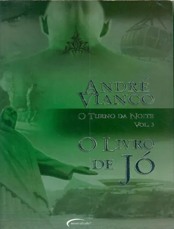 O Turno da Noite: O Livro de Jó (Volume 3) de André Vianco, capa do livro