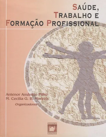 Saúde, trabalho e formação profissional de Antenor Amâncio Filho, capa do livro