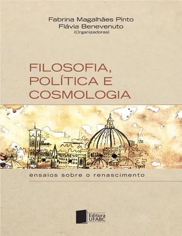 Filosofia, política e cosmologia: ensaios sobre o renascimento de Fabrina Magalhães Pinto, capa do livro