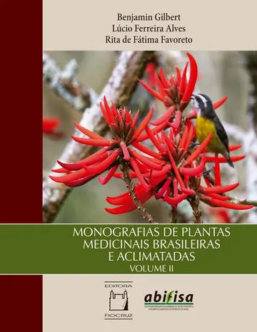 Monografias de Plantas Medicinais Brasileiras e Aclimatadas: Volume II de Benjamin Gilbert, Lúcio Ferreira Alves, Rita de Fátima Favoreto, capa do livro