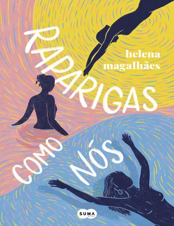 Raparigas como Nós de Helena Magalhães, capa do livro
